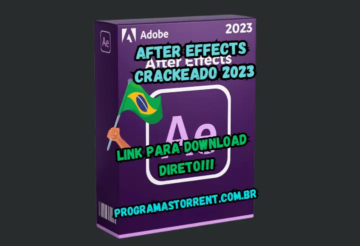 Adobe After Effects Crackeado 2023 Download Gratis Português