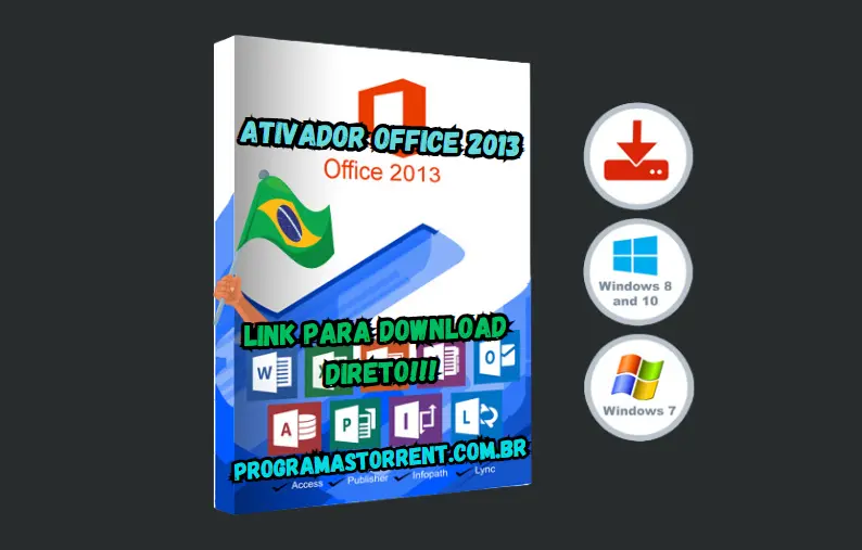 Ativador Office 2013 Download Grátis Português 2024 PT-BR