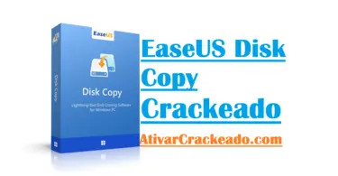 Baixar EaseUS Disk Copy 6.0.4 Build 20240420 + Crackeado PT-BR