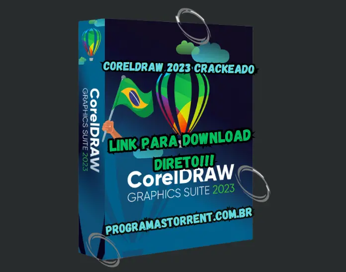 CorelDRAW 2023 Crackeado Download Grátis Português PT-BR