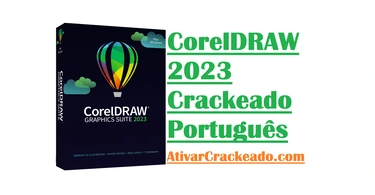 Download CorelDRAW 2023 Crackeado 24.5.0.731 Português PT-BR