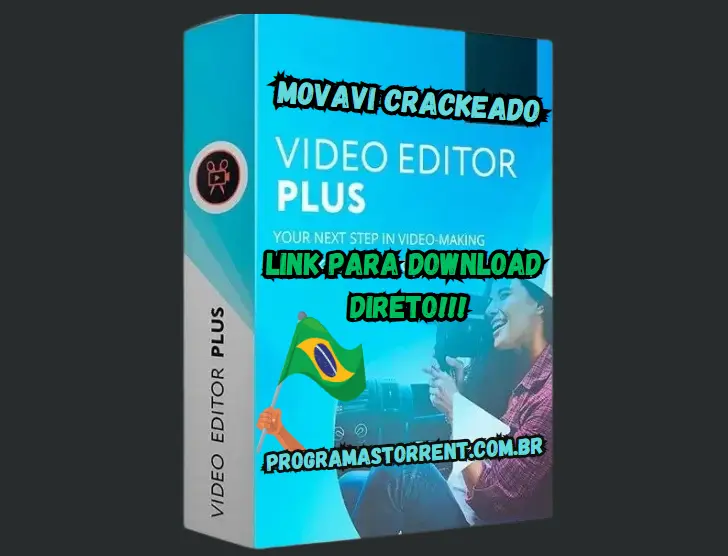 Movavi Crackeado Download Grátis Português PT-BR 2024