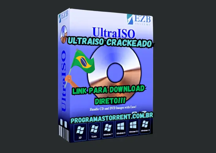 UltraISO Crackeado Grátis Download Português PT-BR 2024