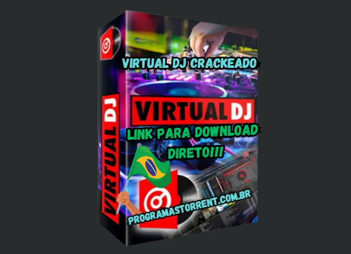 Virtual DJ Crackeado Download Grátis Português PT-BR 2024