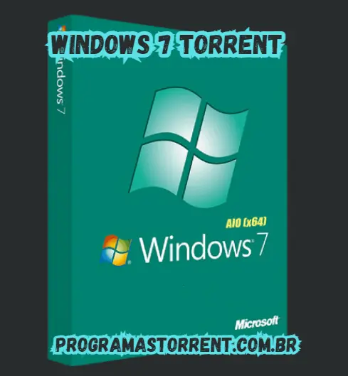 Windows 7 Torrent Todas as Versões ISO Download Gratuito PT-